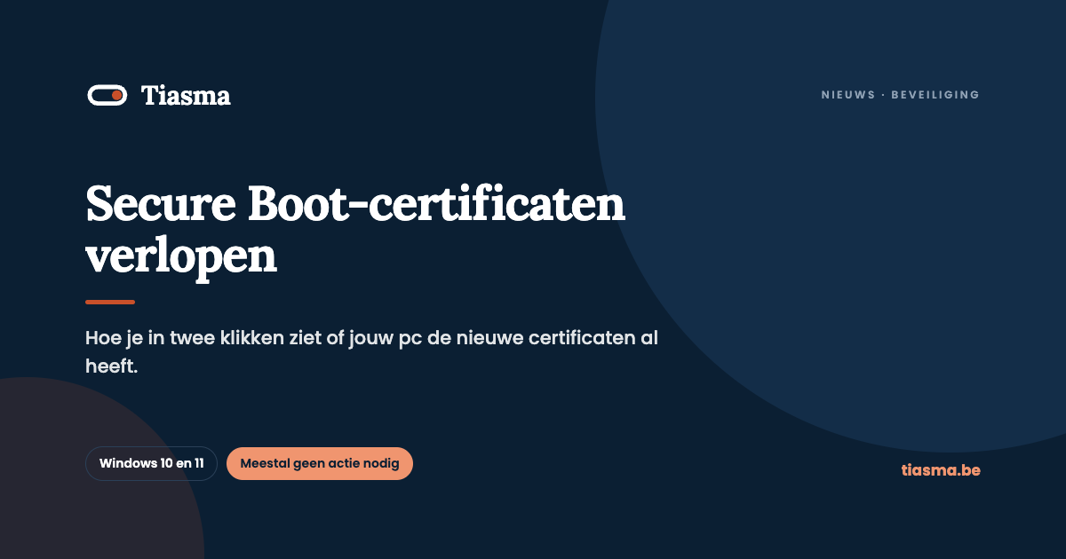 Secure Boot-certificaten verlopen: wat betekent dat voor jouw pc?