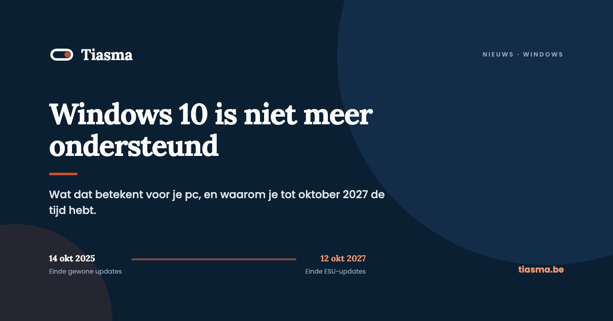 Windows 10 is niet meer ondersteund: wat betekent dat voor jou?